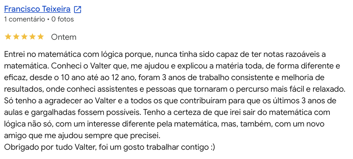 Avaliacao Google 5 estrelas de Francisco Teixeira: tres anos de trabalho consistente que melhoraram os resultados.